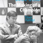 Karpov's Strategic Wins 1 - The Making of a Champion by Tibor Karolyi