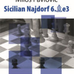 The Cutting Edge 2 - Sicilian Najdorf 6.Be3 by Milos Pavlovic