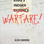 King's Indian Warfare by Ilya Smirin