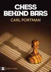 Chess Behind Bars (Hardcover) by Carl Portman