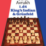 Grandmaster Repertoire 2A - King's Indian and Grunfeld by Boris Avrukh