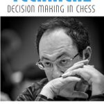 Technical Decision Making in Chess by Boris Gelfand