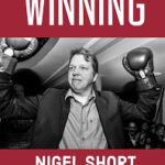 Winning by Nigel Short