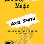 Black and White Magic by Axel Smith